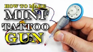 How To Make Mini Tattoo Gun!(, 2016-02-12T15:06:15.000Z)