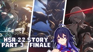 Seele EN VA Plays Penacony 2.2 Story | Part 3 (FINALE)