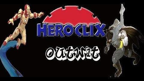 Heroclix Tutorials: Outwit