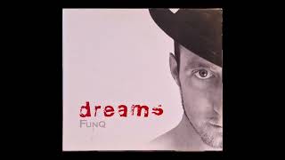 FunQ - The One I Dream About ‐ 2007 - (Belgian Funk)