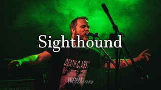 Sighthound (Live 17/12/21)