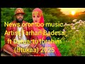 Artist Farhan Badesa Ft Daraartu Ibrahim Iftukaa New Oromoo Music Official Video 2025