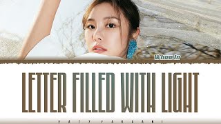 Whee In - 'Letter Filled With Light' Lyrics [Color Coded_Han_Rom_Eng]