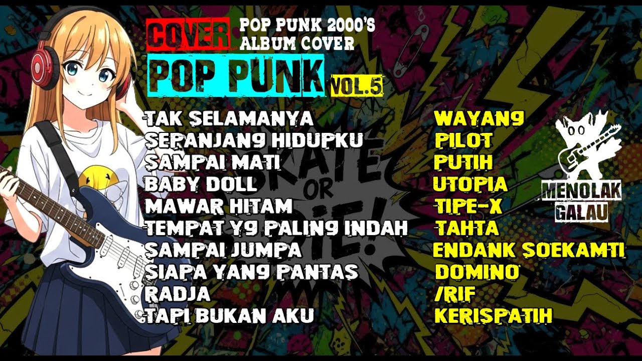 Full Album Kumpulan Lagu Indo Cover Pop Punk Vol 4 - LAGU HITS 2000-AN