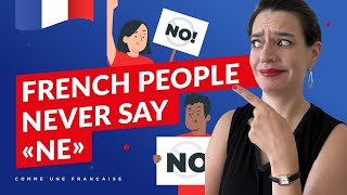 Spoken French Practice: Drop the “ne” + improve your fluency