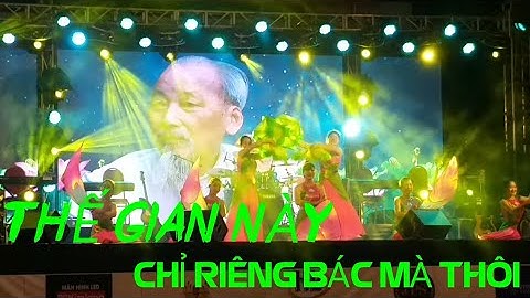 Múa || Thế Gian Này Chỉ Riêng Bác Mà Thôi || rạp cưới lương tuệ
