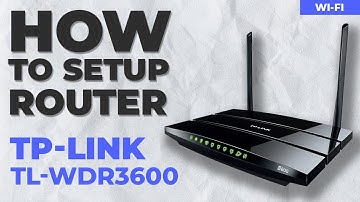 ✅ How to Setup TP-Link TL-WDR3600