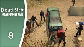It's all self-defence, I don't care what they say! - Let's Play Dead State: Reanimated #8