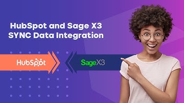 HubSpot and Sage X3 SYNC Data Integration