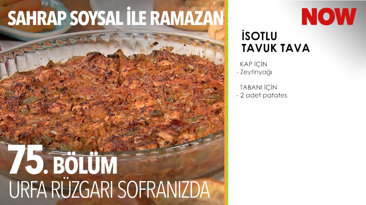 Acı Sevenlerin Yeni Favorisi! - Sahrap Soysal ile Ramazan Sofrası 75. Bölüm