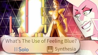 What's The Use of Feeling Blue? - Steven Universe -- |SOLO PIANO COVER w/LYRICS| -- Synthesia HD chords