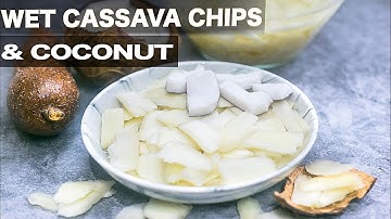 Wet Cassava Chips And Coconut || Yucca Chips || Bobozi || Abacha Mmiri