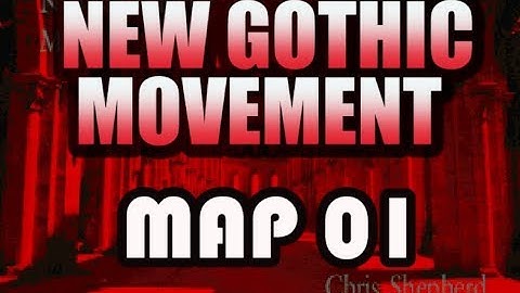 New Gothic Movement Playthrough (100%) | MAP 01