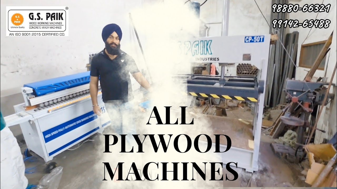 All Plywood machines under one roof || GS PAIK INDUSTRIES|| SLIDING CUTTER ||COLD PRESS||EDGE TAPING