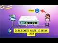 Cara Setting Mikrotik Agar Bisa Di Remote Jarak Jauh