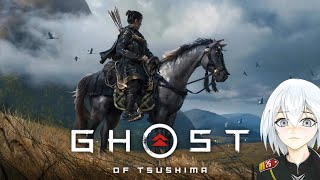 Ghost Of Tsushima PC - Invasion Of Japan (Hard Difficulty) #4 【Vtuber】 Max Settings Ultra