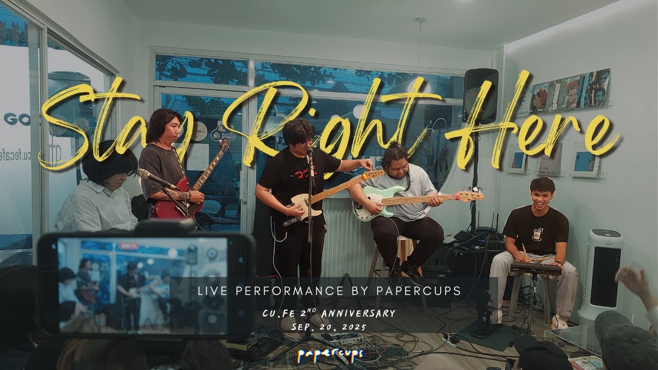 Papercups  - "Stay Right Here" (Live at Cu.Fe Cafe)