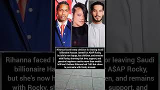 Rihanna LEFT a Saudi billionaire for A$AP Rocky - and Now she's happier han ever!#rihanna#viral ...