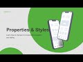 Properties &amp; Styles