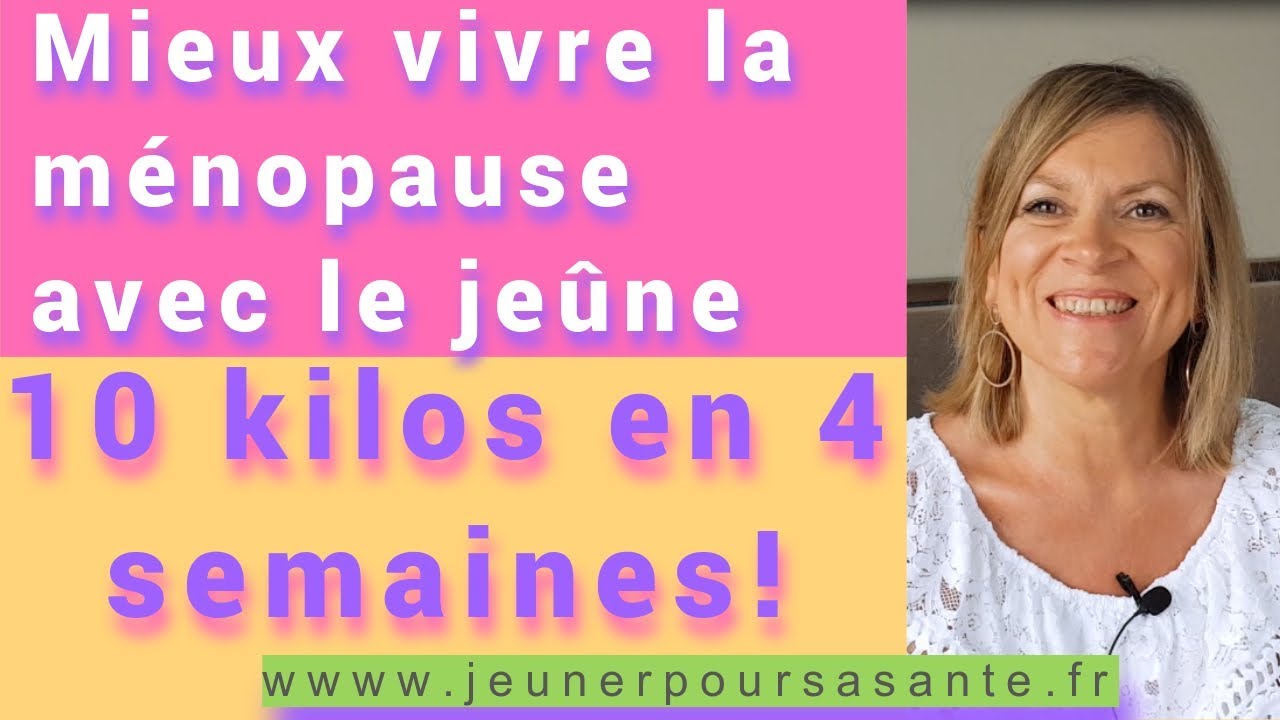 Mieux vivre la ménopause avec le jeûne YouTube