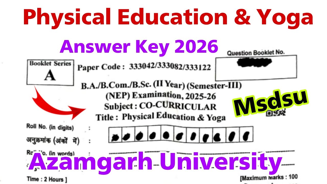 physical education and yoga 3rd semester solved question paper 2026 | msdsu azamgarh answer key 2026