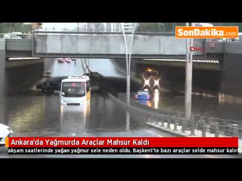 Ankara’da Yağmurda Araçlar Mahsur Kaldı
