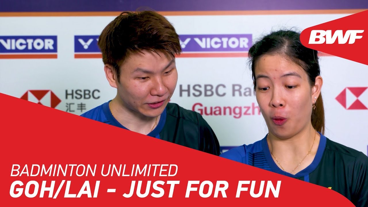 Badminton Unlimited | Goh/Lai - JUST FOR FUN | BWF 2020