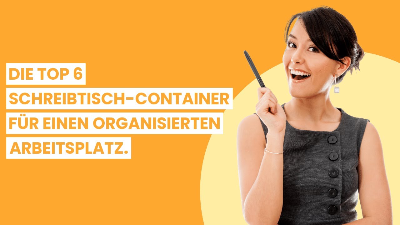 Schreibtisch container: Die top 6 Schreibtisch-Container für einen organisierten Arbeitsplatz.