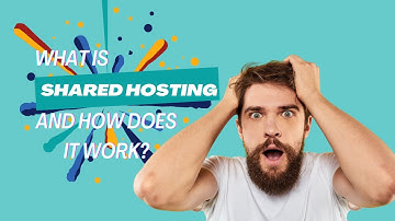 What Is Shared Hosting and How Does It Work?