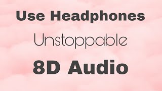 Sia - Unstoppable 8D Audio