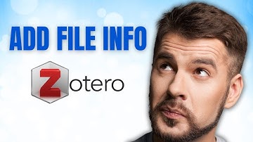 How to Add File Info in Zotero!