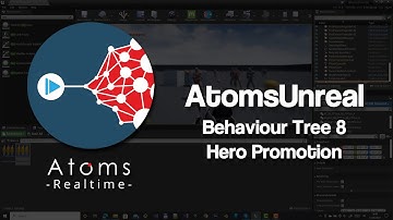 AtomsUnreal - Behaviour Tree Shooter  8 - Hero Promotion
