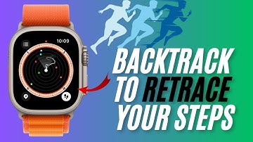 How to Use Apple Watch Backtrack to Retrace Your Steps
