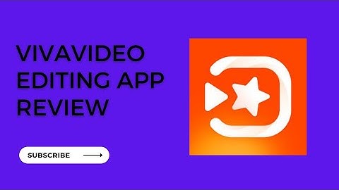 VivaVideo Video Editor &Maker Best Video Editor