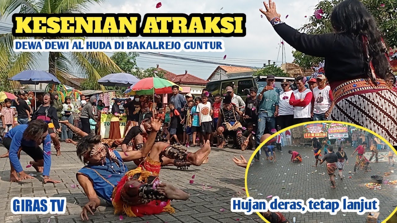 Hujan Deras. Kesenian Atraksi Dewa Dewi Al Huda Di Bakalrejo Guntur 2022