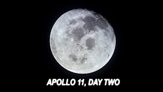 Ambience With Mission Audio / Apollo 11, Day Two
