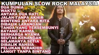 Kumpulan Slow Rock Malaysia | Lagu Tentang Cinta yang Pergi Tanpa Alasan