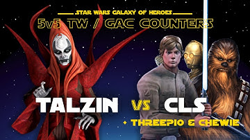 5v5 - Talzin vs CLS + Threepio & Chewie | SWGOH GAC NS vs Commander Luke Rebels Counter