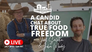 [REPLAY] Amos Miller - What is REAL Food Freedom? How Do We Protect It? | Joel Salatin & John Moody