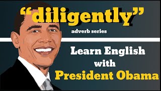 Diligently Usage, Pronounce, Meaning, Definition, Sentence Examples - Adverb Series