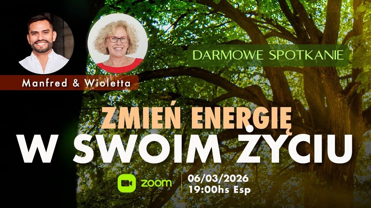 ZMIEŃ ENERGIĘ W SWOIM ŻYCIU