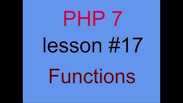 الدرس السابع عشر شرح الدوال PHP Function