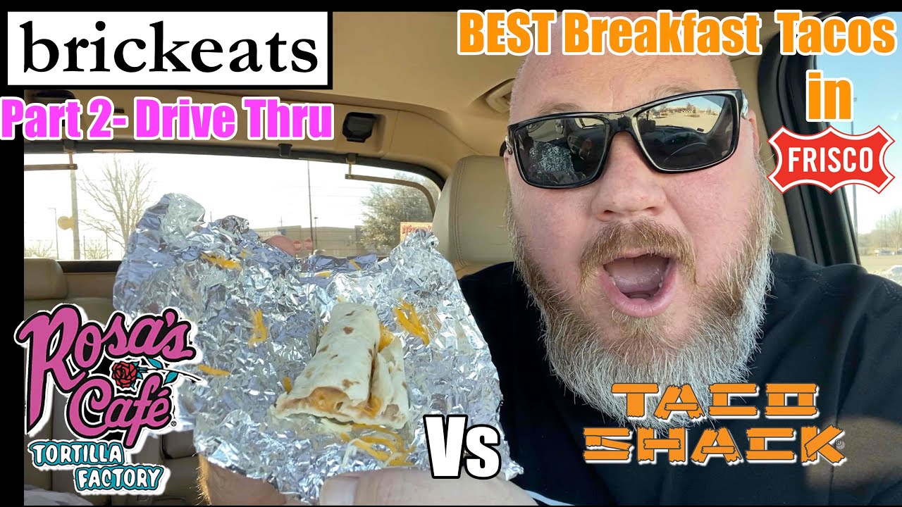 Finding the BEST Breakfast Tacos in Frisco, Part 2 Drive Thru Rosa's