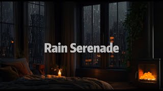Rain Serenade The sound of calm rain calms the mind and plunges it into a peaceful sleep 8 hours