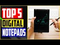 TOP 5 Best Digital Notepads in 2022