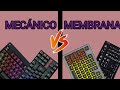 Teclado Mecánico vs Membrana || Diferencias