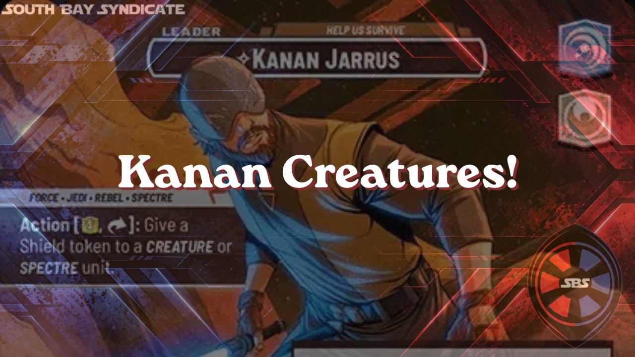 Kanan Creatures! | Star Wars Unlimited