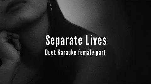 DUET WITH ME: Separate Lives by Phil Collins | Duet Karaoke female part