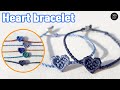 #305DIY 마크라메 하트💖 매듭팔찌만들기, macrame heart knot bracelets DIY tutorial