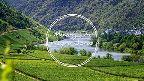 Moving On   Wayne Jones No Copyright Music